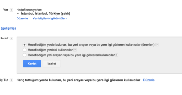 Adwords Konum Hedefleme Sadece belirli bir konumdaki kullanicilar