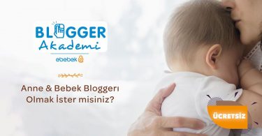 ebebek ile blogger akademi